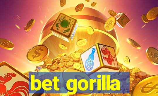 bet gorilla